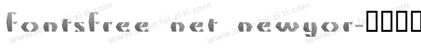 fontsfree net newyor字体转换